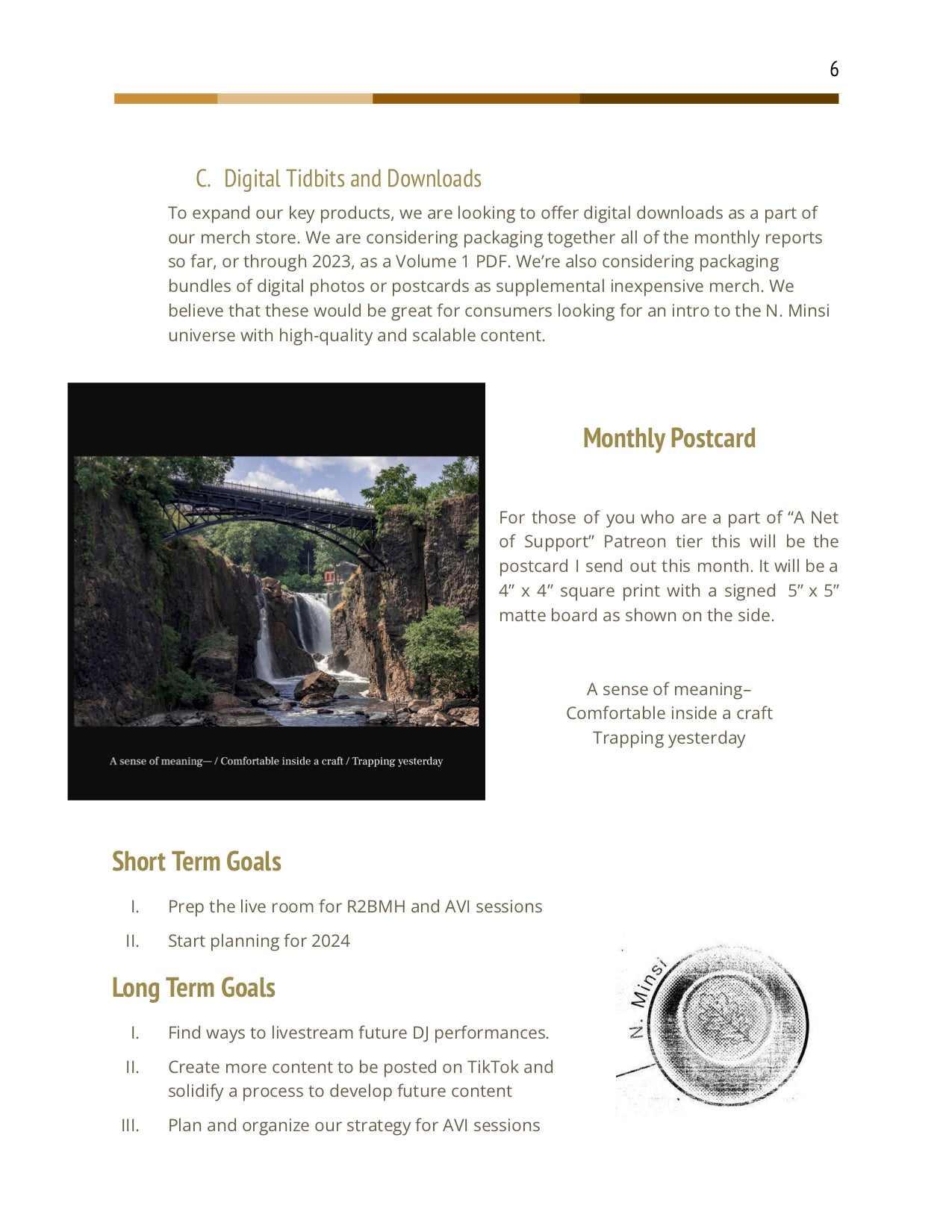 N. Minsi Monthly Updates, Year 1